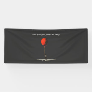 alles wird in Ordnung sein, roter Ballon Banner