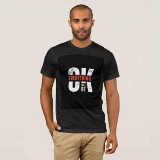 Alles wird okay sein Motivationszitat Kunst T-Shirt