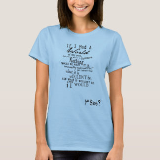 Alles würde UNSINN sein T-Shirt