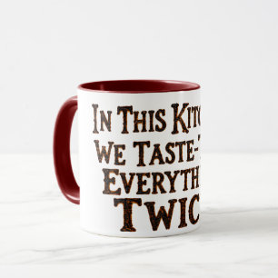 Alles zweimal einem Geschmackstest unterziehen Tasse
