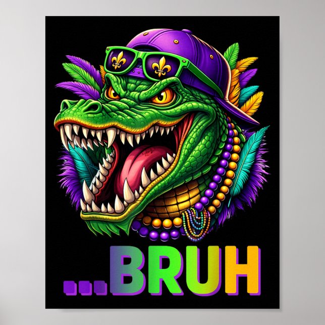 Alligator Bruh Mardi Gras Costume Men Women Kids  Poster (Vorne)
