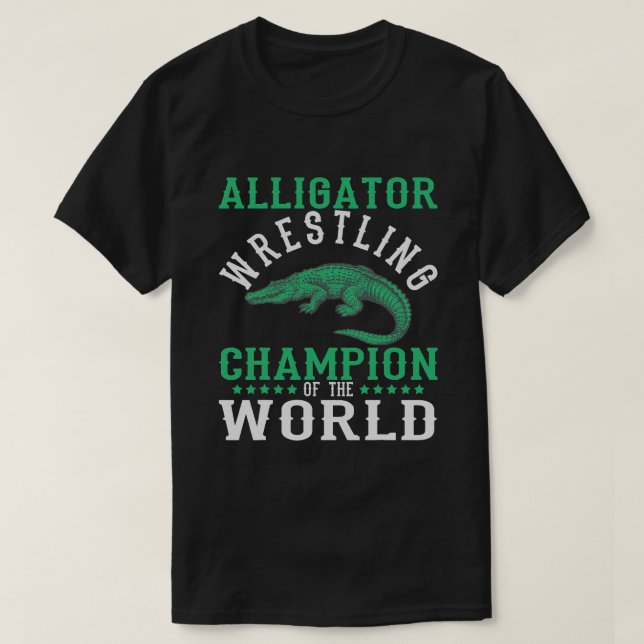 Alligator Wrestling Gator Wrestling Alligator T-Shirt (Design vorne)