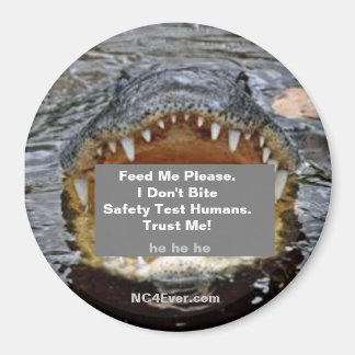 Alligatoren beißen beim Menschen keine Sicherheits Magnet