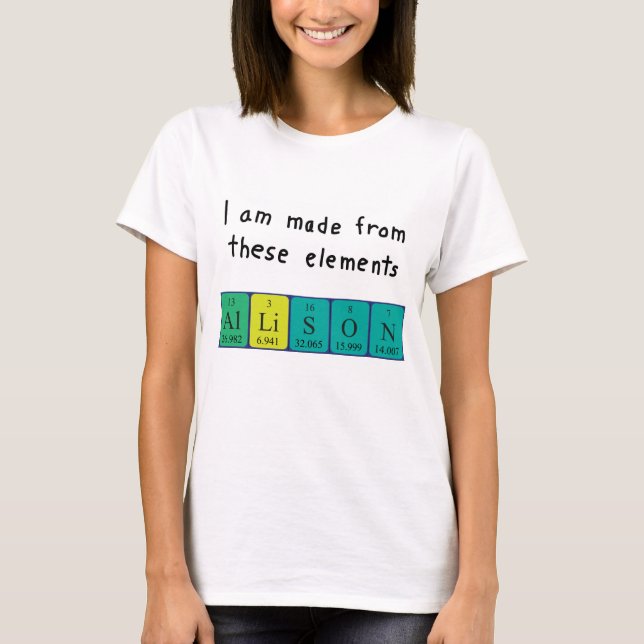 Allison Periodenname Shirt (Vorderseite)
