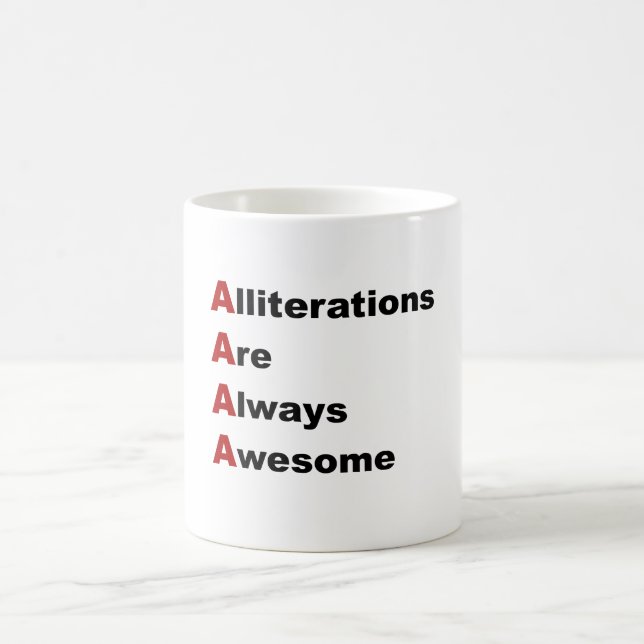 Alliterationen sind immer fantastisch tasse (Mittel)