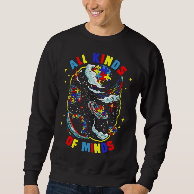 Alll Kinds Of Minds Puzzle Piece Autism Awareness  Sweatshirt (Vorderseite)