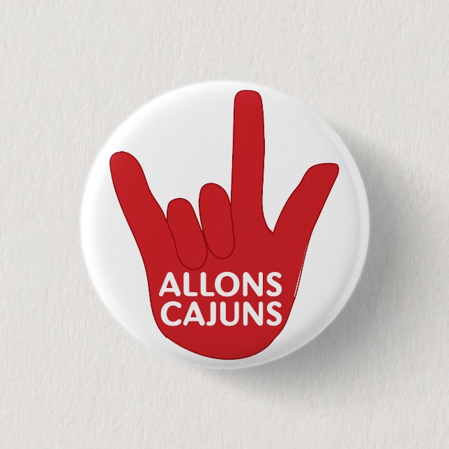 Allons Cajuns Button (Vorderseite)