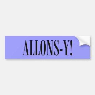 Allons-y! Autoaufkleber