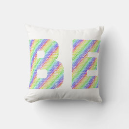 Allow Yourself To Be Rainbow Throw Pillow Kissen