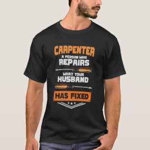 Allround-Handwerker Zimmermann    Rustikale Vorlag T-Shirt