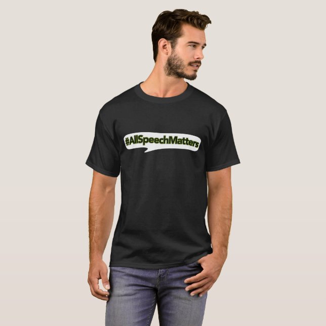 #AllSpeechMatter T - Shirt-Waren T-Shirt (Vorne ganz)