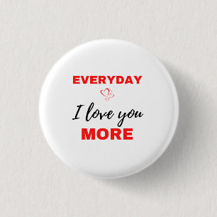 Alltag ich Liebe Sie mehr Schwarz Button