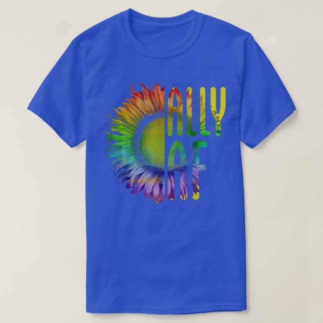 Ally AF Gay Pride Month LGBT Rainbow Sunflower  T-Shirt (Design vorne)