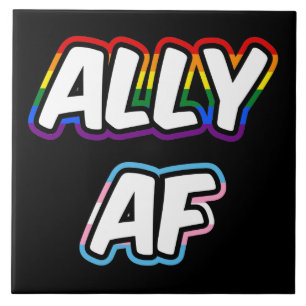 Ally AF II - LGBTQ Flag Gay Trans Queer Stolz Fliese