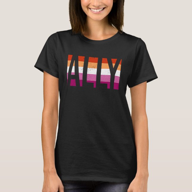 Ally Gay Pride Month LGBT Lesbian Flag Equal Right T-Shirt (Vorderseite)
