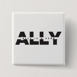 Ally Is a Verb Button