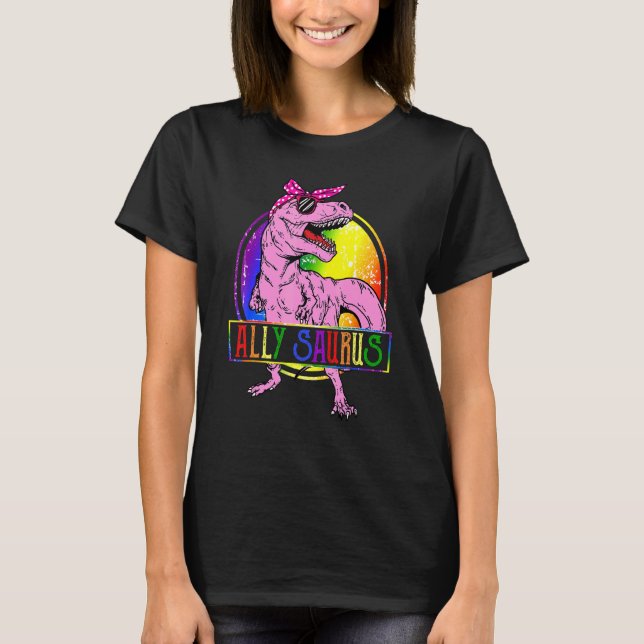 Ally Saurus T Rex Dinosaur Proud Ally Lgbt Pride T-Shirt (Vorderseite)