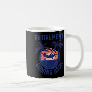 Almost Retired Retirement Coming Soon Funny Retiri Kaffeetasse