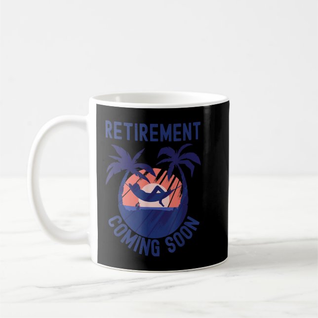 Almost Retired Retirement Coming Soon Funny Retiri Kaffeetasse (Links)