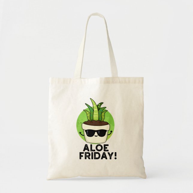 Aloe Friday Funny Aloe Vera Pflanze Pub Tragetasche (Vorne)