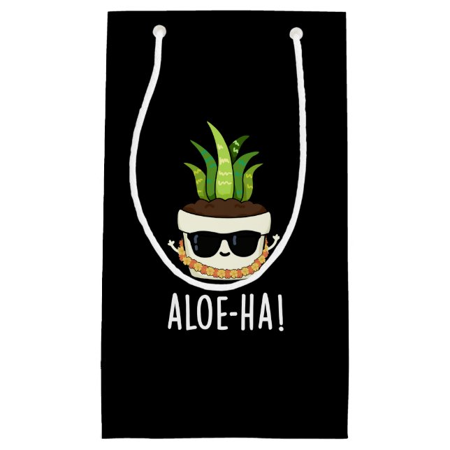 Aloe-ha Funny Hawaiian Pflanze Pun Dark BG Kleine Geschenktüte (Vorderseite)