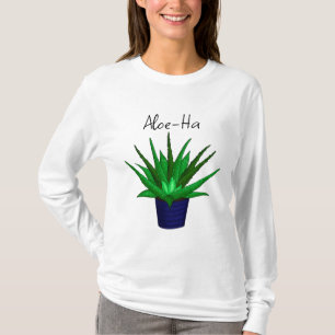 Aloe-Ha Pflanze Pun T-Shirt