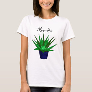 Aloe-Ha Pflanze Pun T-Shirt
