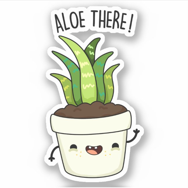 Aloe There Funny Aloe Vera Pun Aufkleber (Vorderseite)