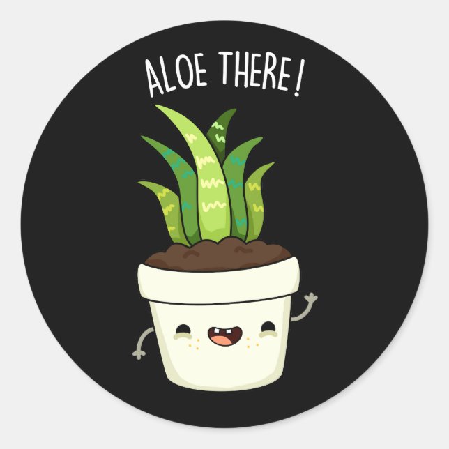 Aloe There Funny Aloe Vera Pun Runder Aufkleber (Vorderseite)