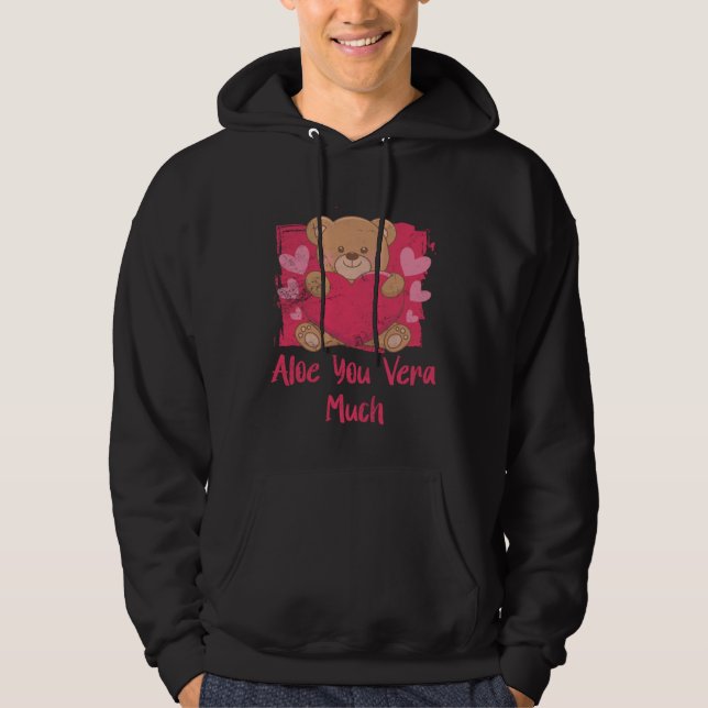 Aloe You Vera Much  Valentines Day Humor Hoodie (Vorderseite)