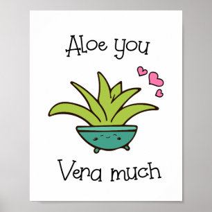 Aloe you Vera Viel Niedliche Liebe Puff Poster
