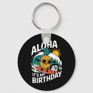 Aloha 40. Geburtstag Hawaii Ananas Surfen Tropisch Schlüsselanhänger