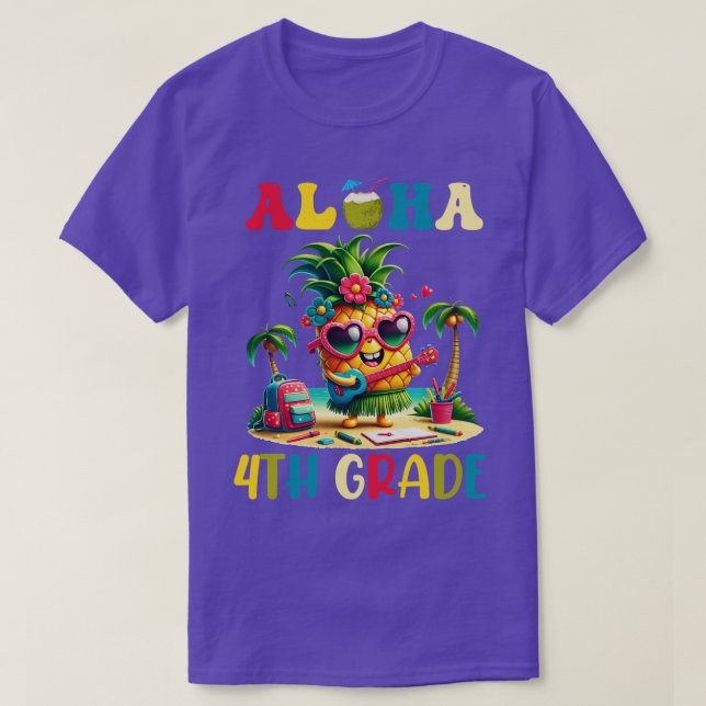Aloha 4. Klasse Ananas Hawaii Zurück zur Schule Te T-Shirt (Design vorne)
