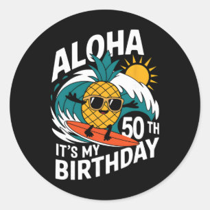 Aloha 50. Geburtstag Hawaii Ananas Surfen Tropisch Runder Aufkleber