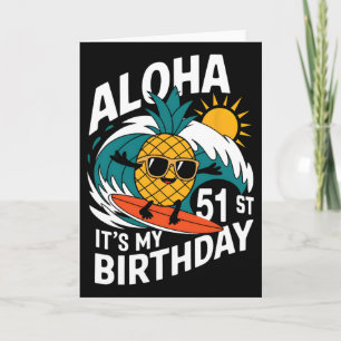 Aloha 51. Geburtstag Hawaii Ananas Surfen Tropisch Karte