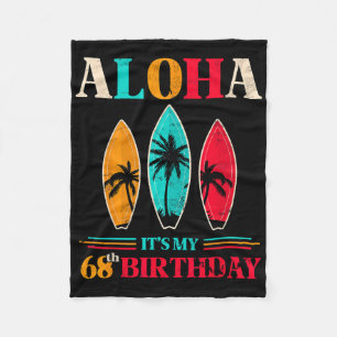 Aloha 68. Geburtstag Hawaii Tropischer Strand Surf Fleecedecke