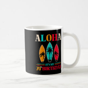 Aloha 70. Geburtstag Hawaii Tropischer Strand Surf Kaffeetasse
