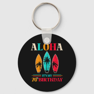 Aloha 70. Geburtstag Hawaii Tropischer Strand Surf Schlüsselanhänger
