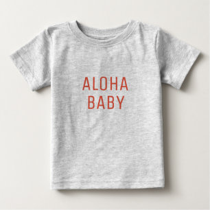 Aloha Baby-Text-Entwurf Baby T-shirt
