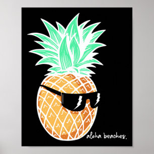 Aloha Beach Ananas Sommer Beach Tropical Vaca Poster