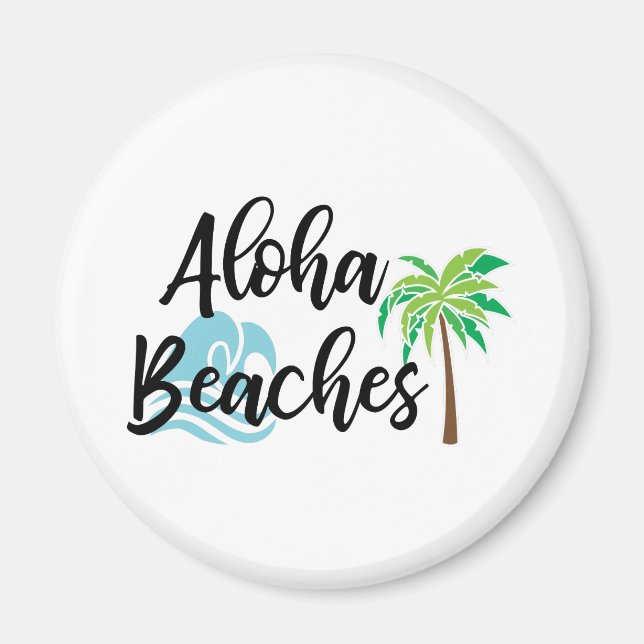 Aloha Beach Magnet (Vorne)