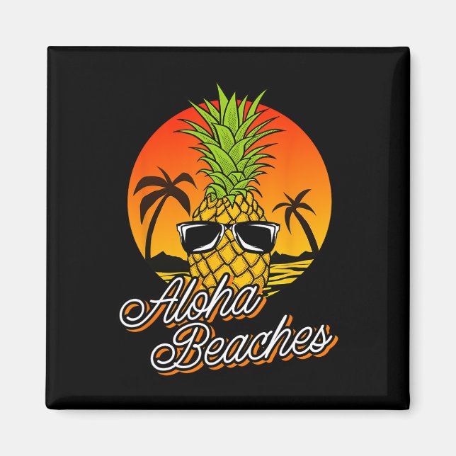 Aloha Beaches Ananas Cooler Vintager Hawaiiangipfe Magnet (Vorne)