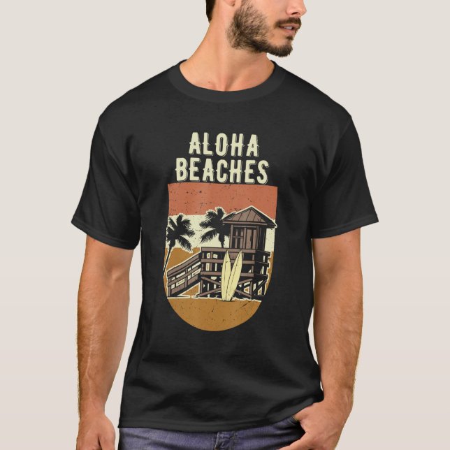 Aloha Beaches Beach Tourist Ocean Traveler Beachfr T-Shirt (Vorderseite)