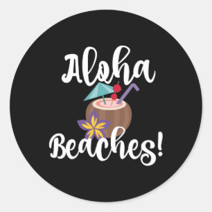 Aloha Beaches Funny Beach Coconut Schirmgetränk Runder Aufkleber