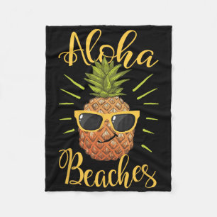 Aloha Beaches Hawaii Ananas Sungles Travel T-Shirt Fleecedecke