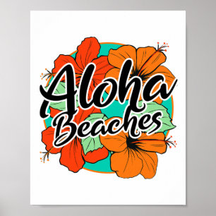 Aloha Beaches Tropical Hawaii Blume Hawaiian Isl Poster