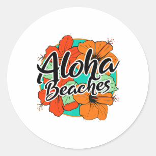 Aloha Beaches Tropical Hawaii Blume Hawaiian Isl Runder Aufkleber