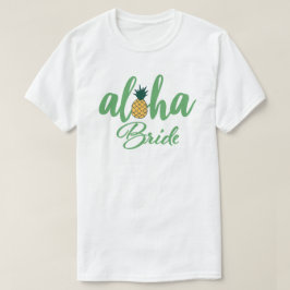 Aloha Bride White T - Shirt