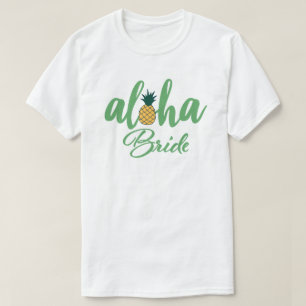 Aloha Bride White T - Shirt