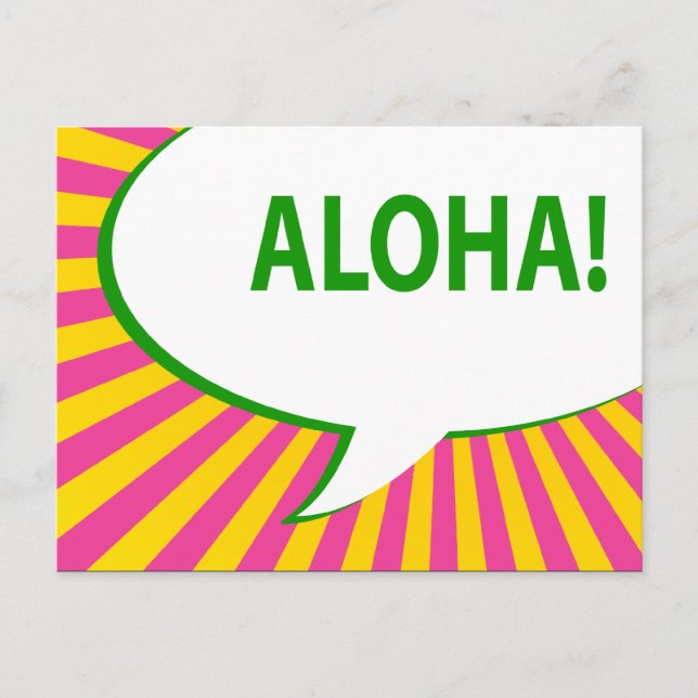 Aloha! : Comic-Sprechblase Postkarte (Vorderseite)